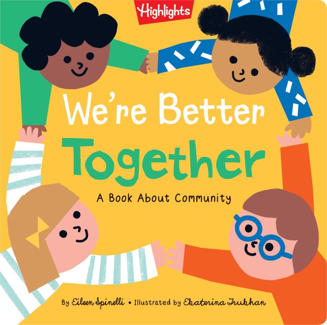 Were Better Together: A Book About Community