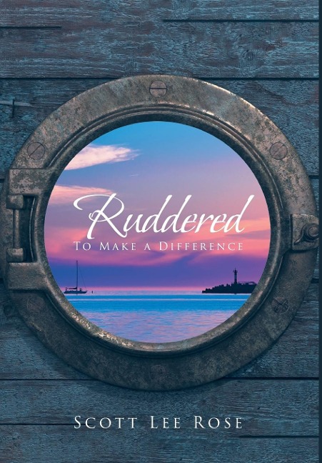Ruddered: To Make A Difference