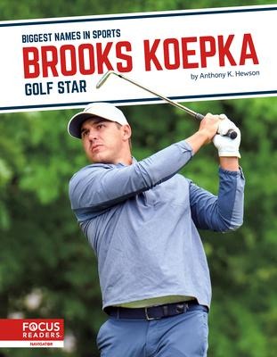 Brooks Koepka: Golf Star