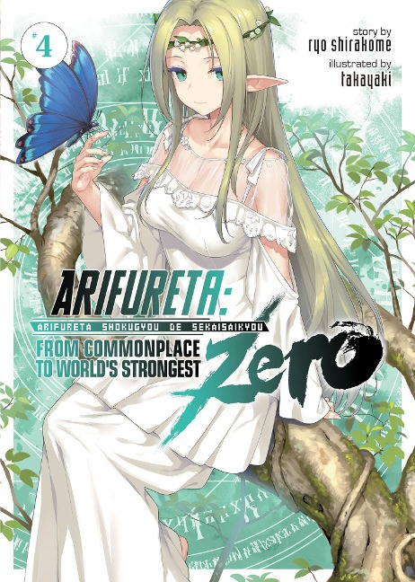 Arifureta: From Commonplace to World's Strongest Zero (Light Novel) Vol. 4