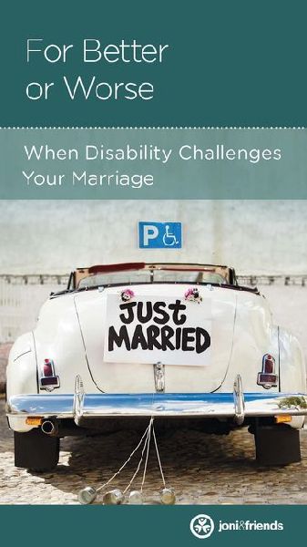 For Better or Worse: When Disability Challenges Your Marriage