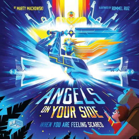 Angels on Your Side: When Youre Feeling Scared