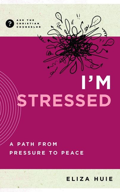 Im Stressed: A Path from Pressure to Peace