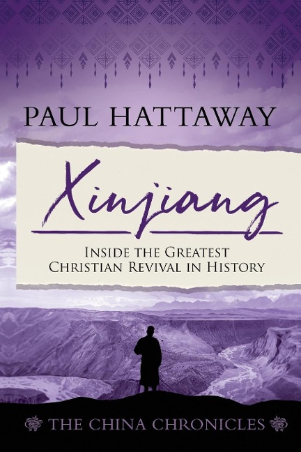 Xinjiang: Inside the Greatest Christian Revival in History