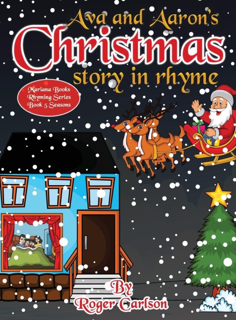 Ava and Aarons Christmas story in rhyme