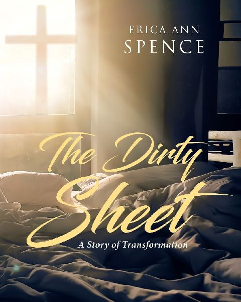 The Dirty Sheet: A Story of Transformation