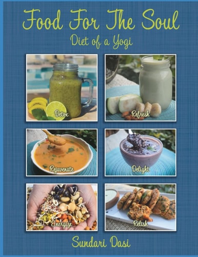 Food For The Soul Diet of a Yogi