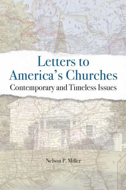 Letters to Americas Churches: Contemporary and Timeless Issues