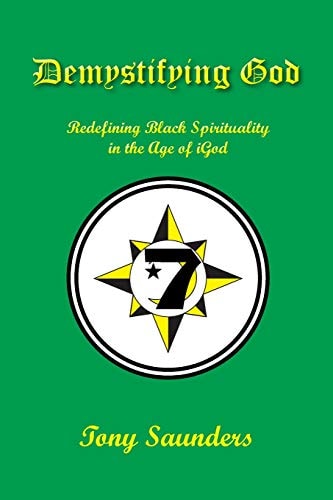 Demystifying God Redefining Black Spirituality in the Age of Igod