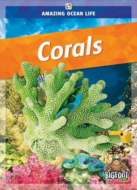 Corals