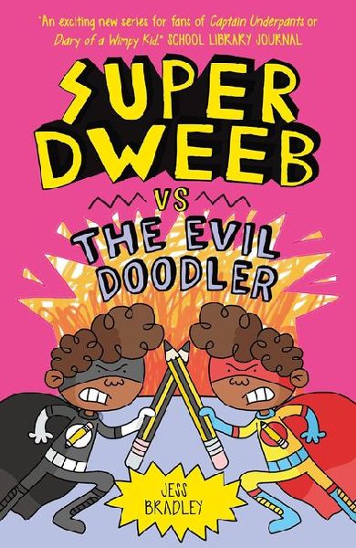 Super Dweeb Vs the Evil Doodler
