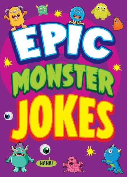 Epic Monster Jokes