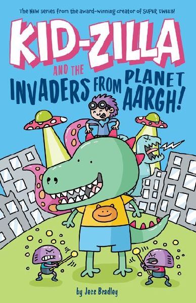 Kid-Zilla and the Invaders from Planet Aargh!