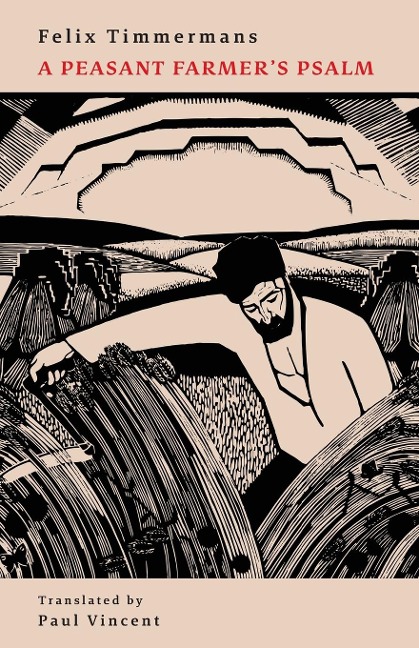 A Peasant Farmers Psalm