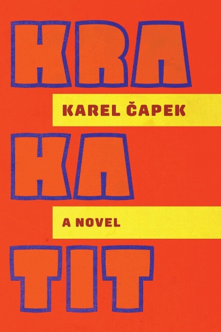 Krakatit: A Novel