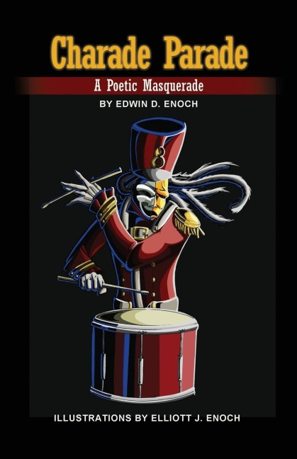 Charade Parade: A Poetic Masquerade