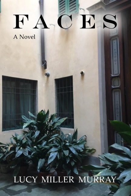 Faces: A Novel