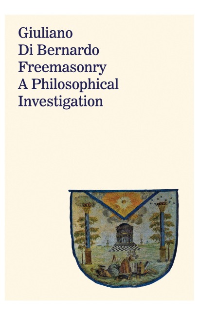 Freemasonry: A Philosophical Investigation