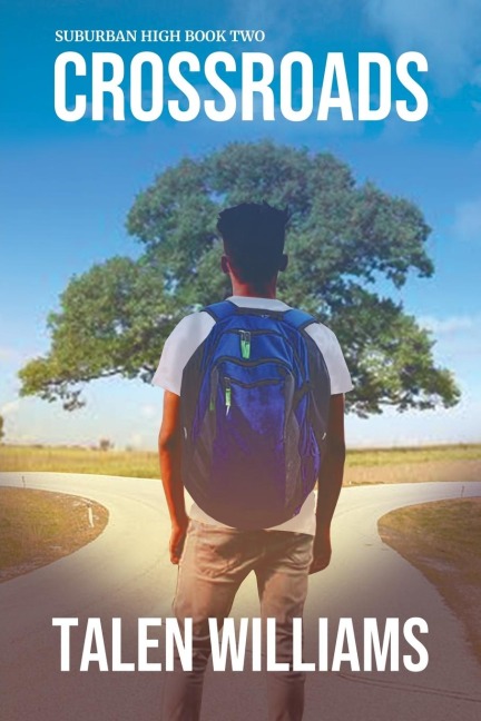 Suburban High: Book Two: Crossroads