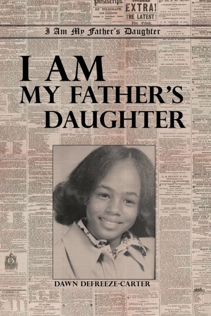 I Am My Fathers Daughter