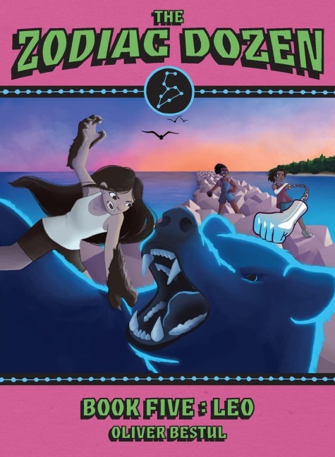 Leo: Book Five in the Zodiac Dozen Series