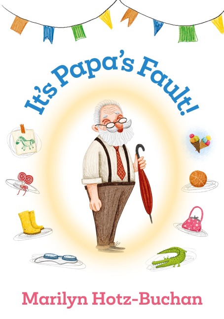 Its Papas Fault