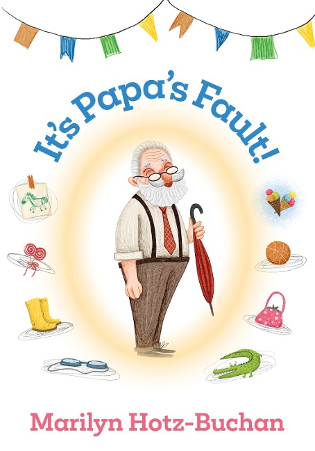 Its Papas Fault