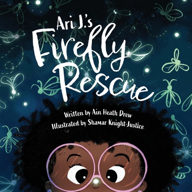 Ari J.s Firefly Rescue