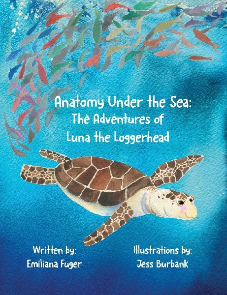 Anatomy Under the Sea: The Adventures of Luna the Loggerhead