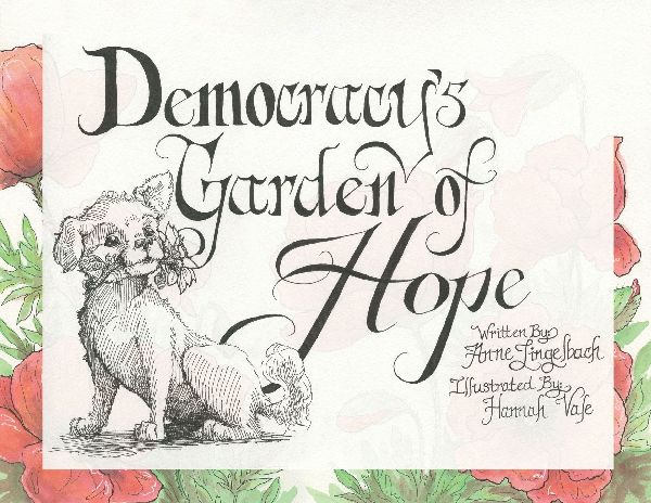 Democracys Garden of Hope
