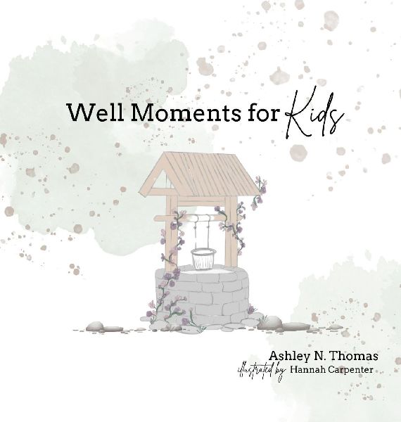 Well Moments for Kids