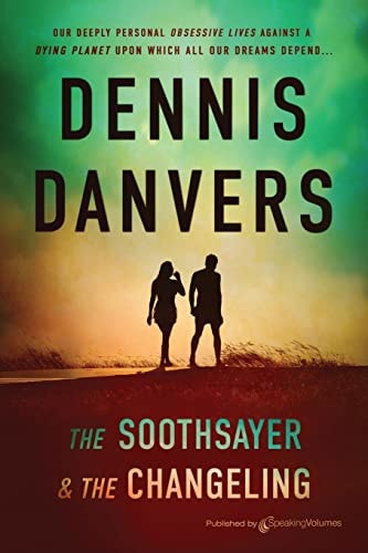 The Soothsayer & the Changeling