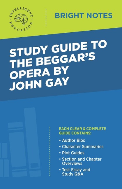 Study Guide to The Beggars Opera by John Gay