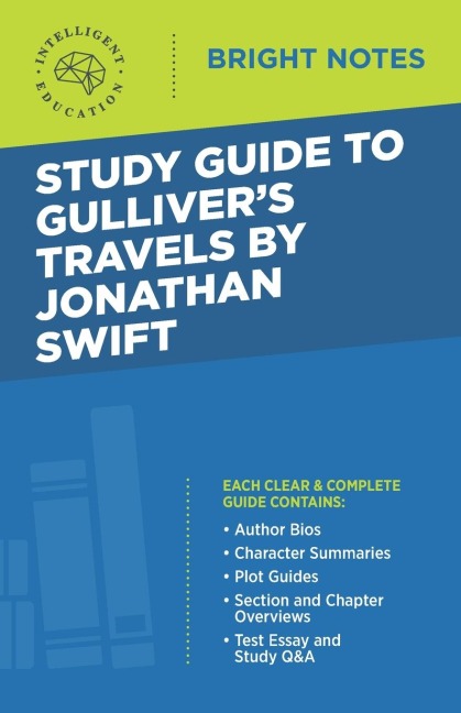 Study Guide to Gullivers Travels by Jonathan Swift