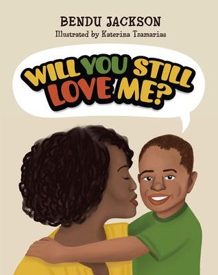 Will You Still Love Me?