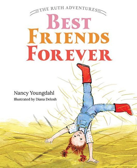 The Ruth Adventures: Best Friends Forever