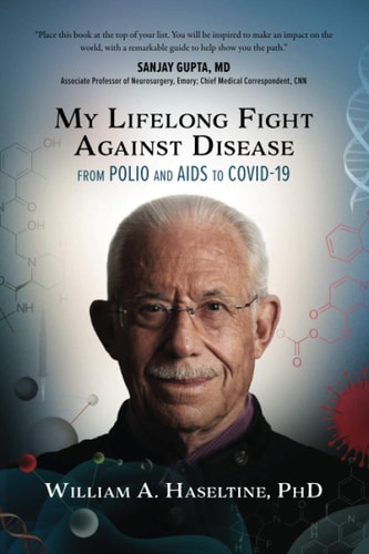 My Lifelong Fight Against Disease From Polio and AIDS to COVID-19
