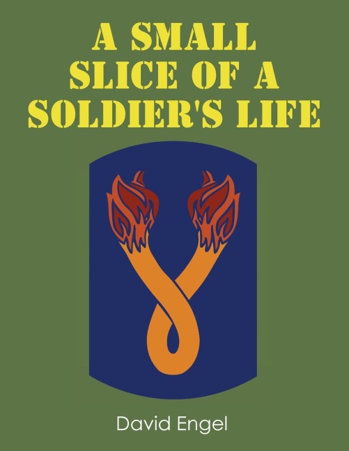 A Small Slice of a Soldiers Life
