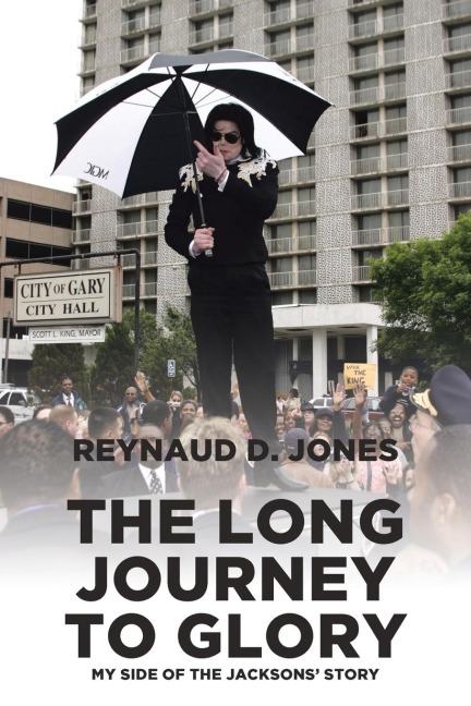 The Long Journey to Glory: My Side of the Jacksons Story