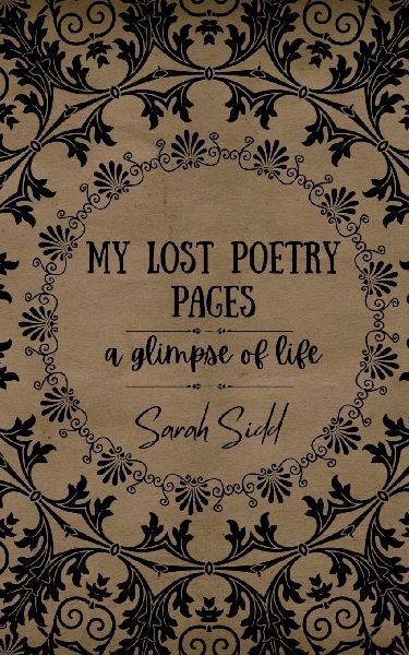 My Lost Poetry Pages: A glimpse of life