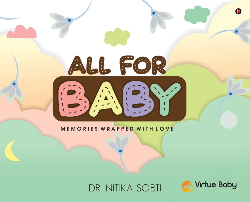 All For Baby: Memories Wrapped with Love
