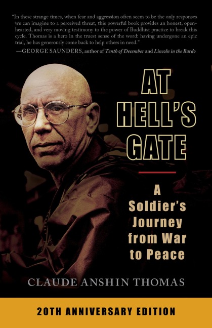 At Hells Gate: A Soldiers Journey from War to Peace