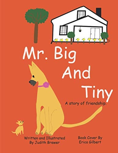 Mr. Big and Tiny A Story of Friendship