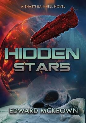 Hidden Stars: Shast Rainhell takes command
