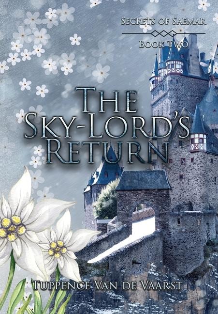 The Sky-Lords Return