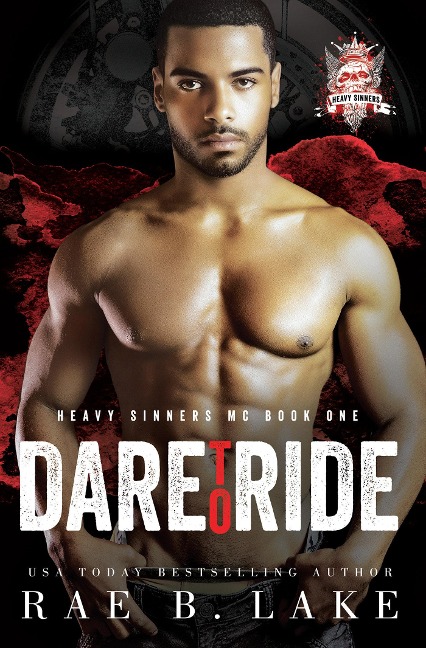 Heavy Sinners MC: Dare to Ride