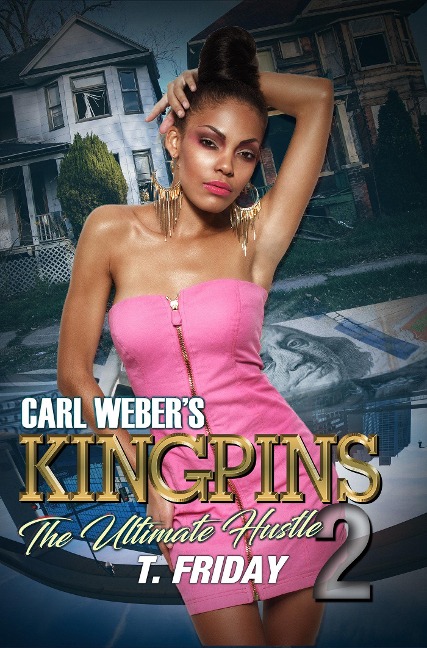 Carl Webers Kingpins: The Ultimate Hustle