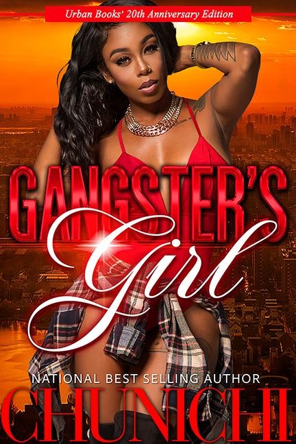 A Gangsters Girl: 20th Year Anniversary Edition