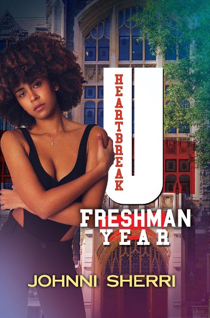 Heartbreak U: Freshman Year