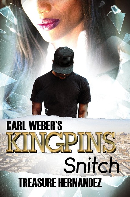 Carl Webers Kingpins: Snitch